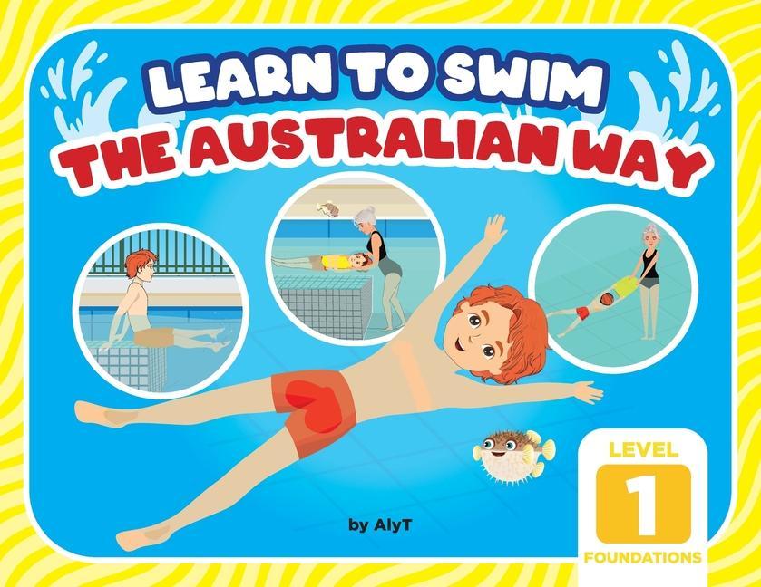 Carte Learn To Swim The Australian Way Level 1 Tyson Allison Tyson