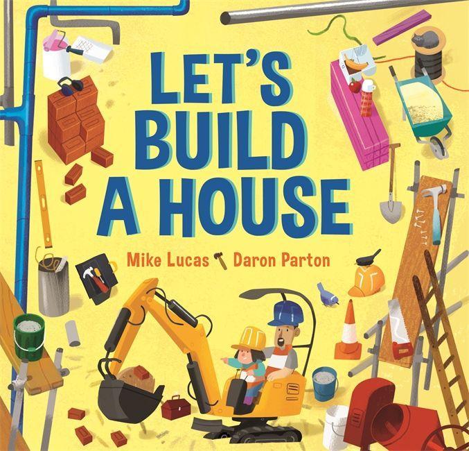 Carte Let's Build a House Mike Lucas