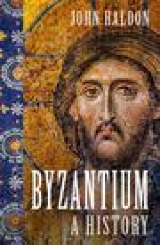 Carte Byzantium JOHN HALDON