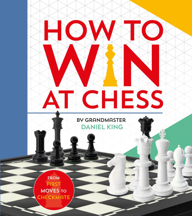 Carte How to Win at Chess Daniel KING