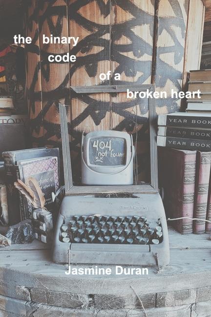 Carte binary code of a broken heart JASMINE DURAN