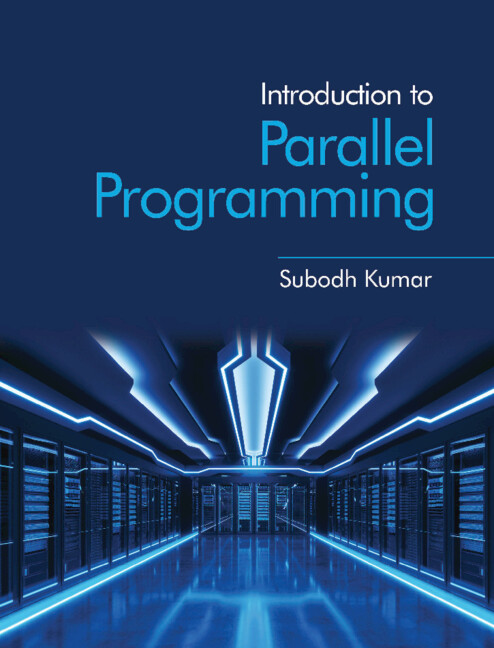 Knjiga Introduction to Parallel Programming SUBODH KUMAR