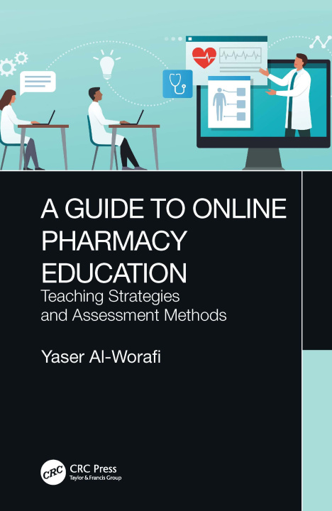 Kniha Guide to Online Pharmacy Education Al-Worafi