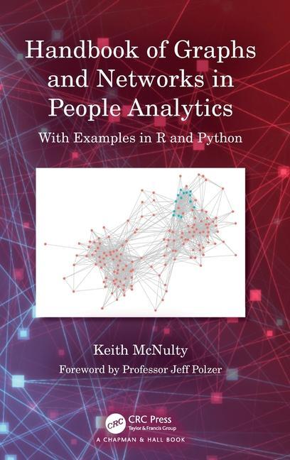 Könyv Handbook of Graphs and Networks in People Analytics Keith McNulty