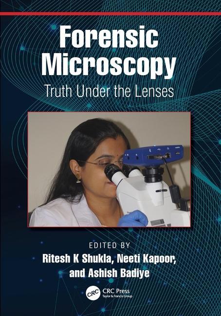 Knjiga Forensic Microscopy Ritesh K Shukla