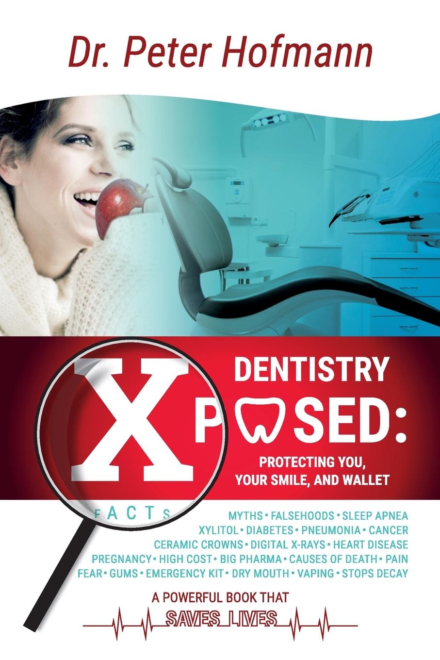 Buch Dentistry Xposed peter hofmann