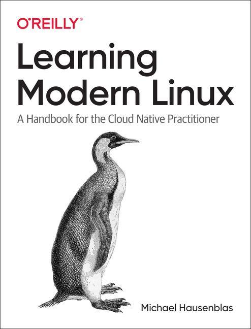 Knjiga Learning Modern Linux Michael Hausenblas