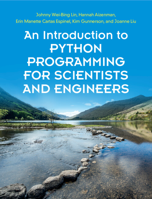 Carte Introduction to Python Programming for Scientists and Engineers JOHNNY WEI-BING LIN