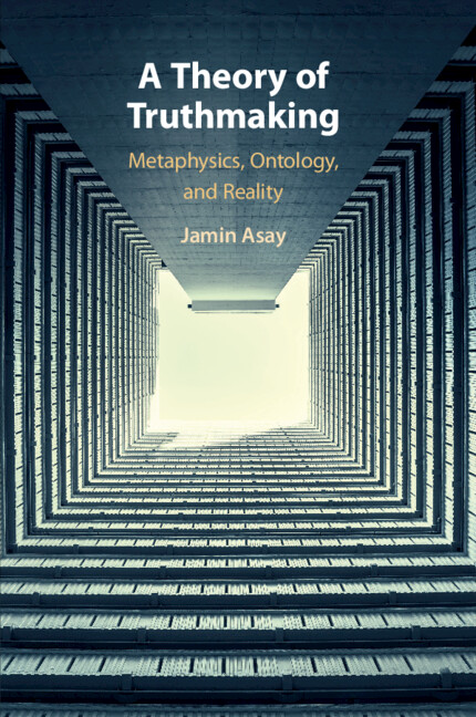 Kniha Theory of Truthmaking Jamin Asay