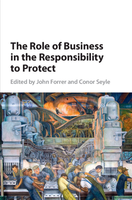 Knjiga Role of Business in the Responsibility to Protect John Forrer