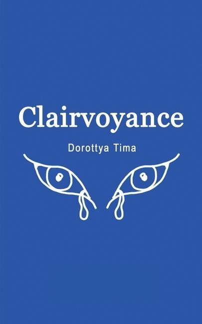 Kniha Clairvoyance Dorottya Tima