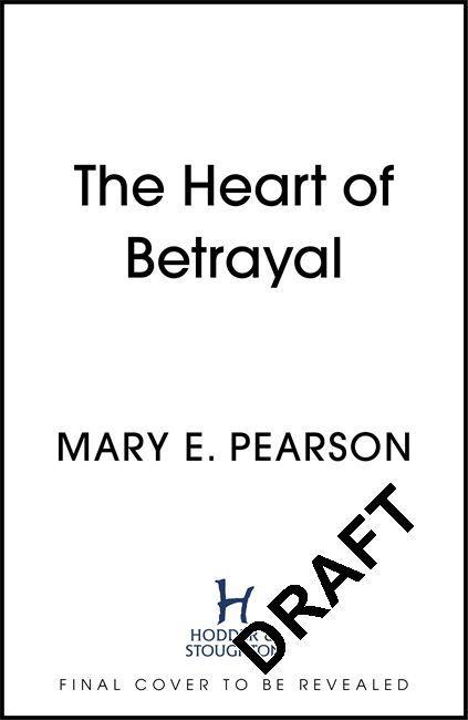 Könyv Heart of Betrayal Mary E. Pearson