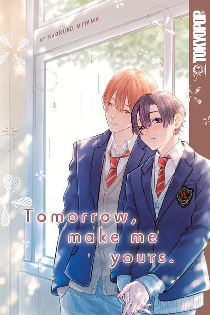 Книга Tomorrow, Make Me Yours Kaoruko Miyama