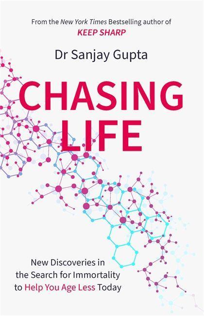 Knjiga Chasing Life Dr Sanjay Gupta