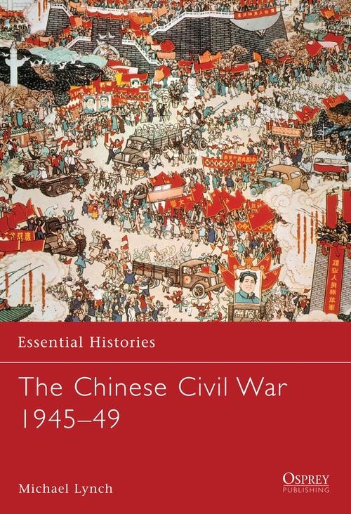 Kniha Chinese Civil War Michael Lynch