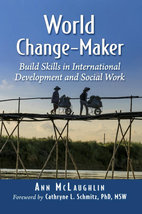 Knjiga World Change-Maker Ann McLaughlin