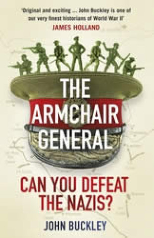 Kniha Armchair General John Buckley