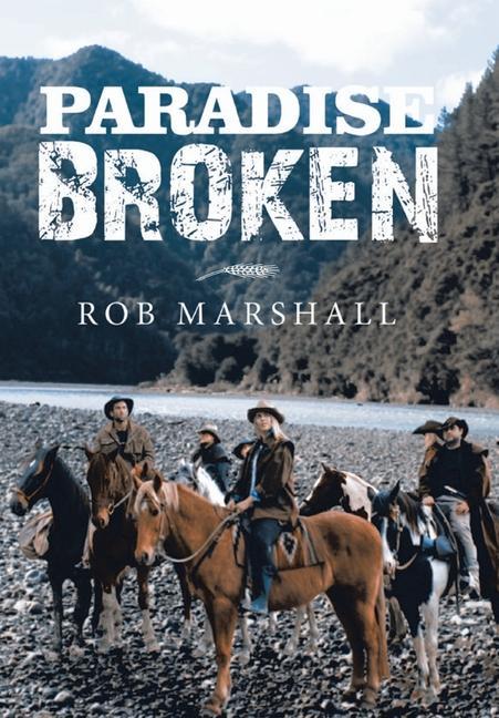 Kniha Paradise Broken ROB MARSHALL