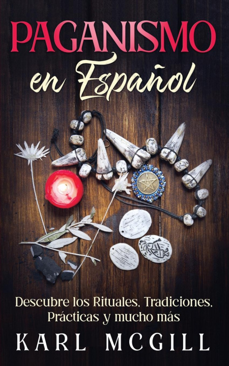 Kniha Paganismo en Espanol 
