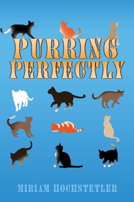 Knjiga Purring Perfectly MIRIAM HOCHSTETLER