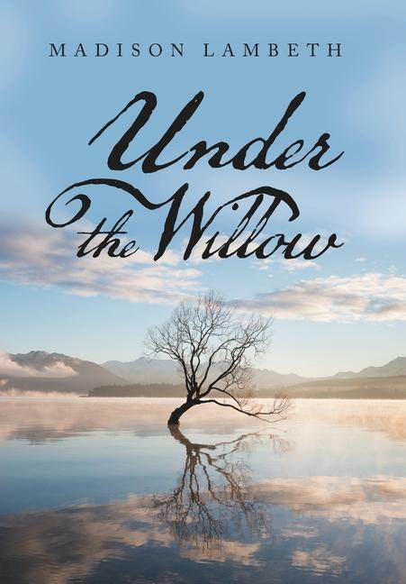 Knjiga Under the Willow MADISON LAMBETH