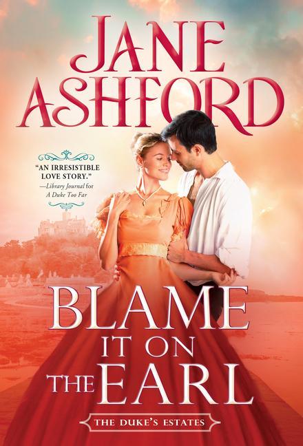 Книга Blame It on the Earl Jane Ashford