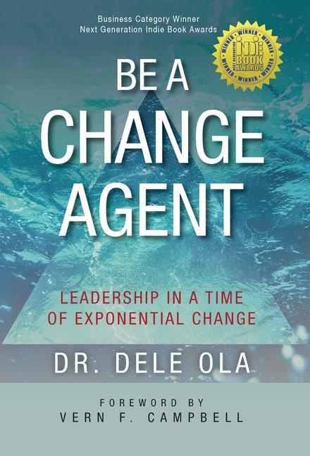 Knjiga Be a Change Agent Dele Ola