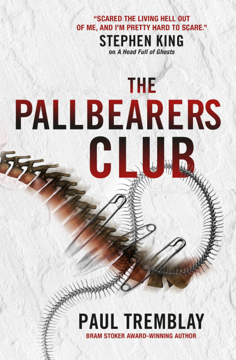 Carte Pallbearers' Club Paul Tremblay
