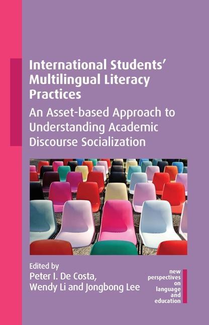 Carte International Students' Multilingual Literacy Practices Peter I. De Costa