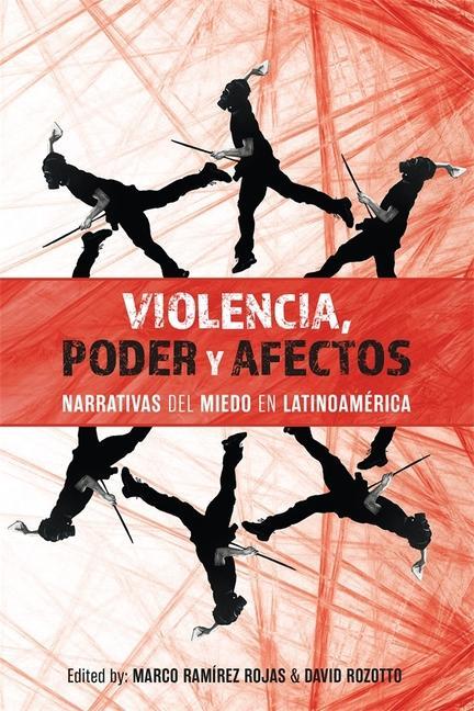 Книга Violencia, poder y afectos 