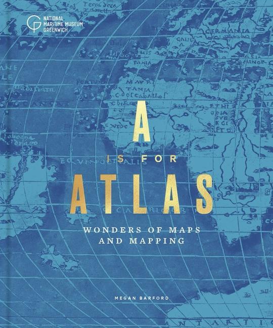 Книга A is for Atlas Megan Barford