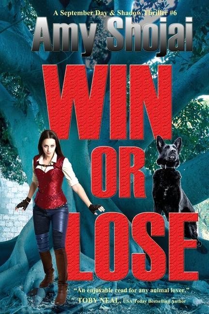 Książka Win Or Lose AMY SHOJAI