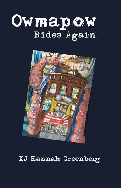 Boek Owmapow Rides Again KJ HANNAH GREENBERG