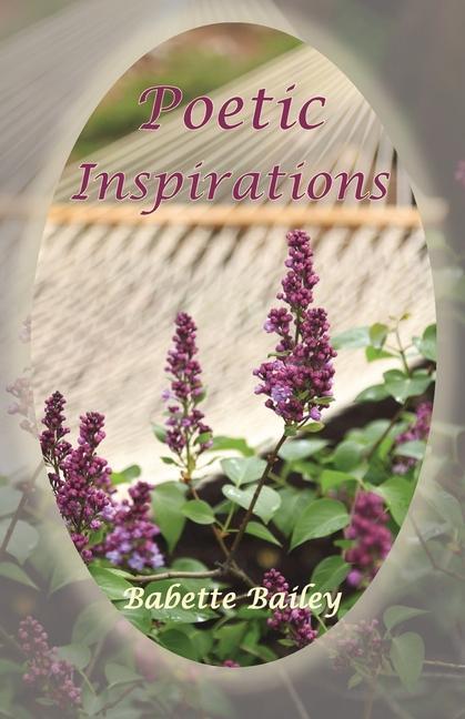 Carte Poetic Inspirations Babette Bailey