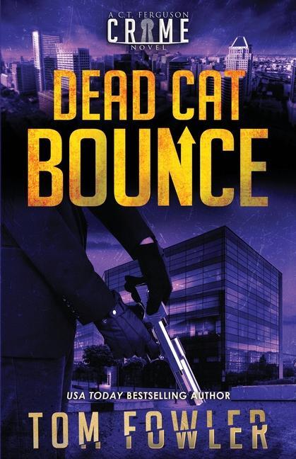Kniha Dead Cat Bounce Tom Fowler