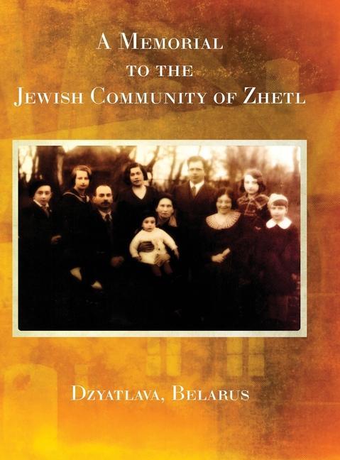 Buch Memorial to the Jewish Community of Zhetl (Dzyatlava, Belarus) BARUCH KAPLINSKI