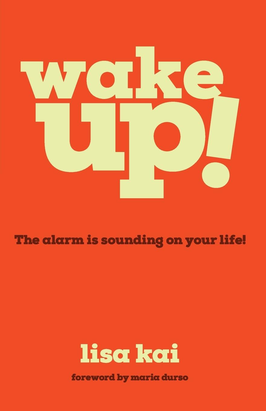 Livre Wake Up! Lisa Kai