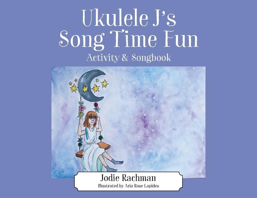 Książka Ukulele J's Song Time Fun JODIE RACHMAN