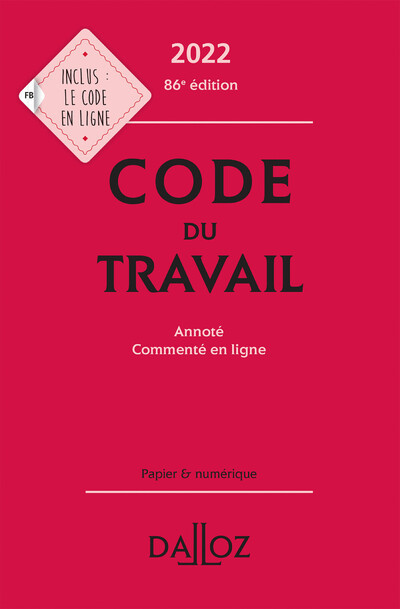 Kniha Code du travail 2022, annoté / commenté en ligne. 86e éd. collegium