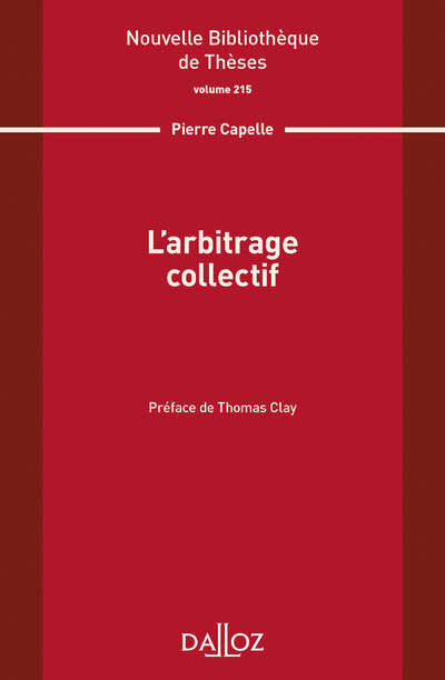 Könyv L arbitrage collectif - Volume 215 Pierre Capelle