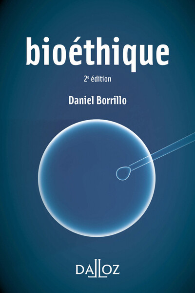 Knjiga Bioéthique. 2e éd. Daniel Borrillo