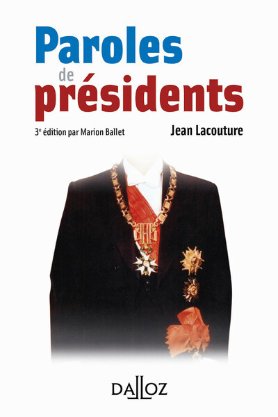 Carte Paroles de présidents. 3e éd. Jean Lacouture
