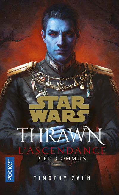 Könyv Star Wars Thrawn L'Ascendance - Tome 2 Bien commun Timothy Zahn