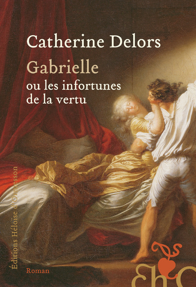 Książka Gabrielle ou les infortunes de la vertu Catherine Delors