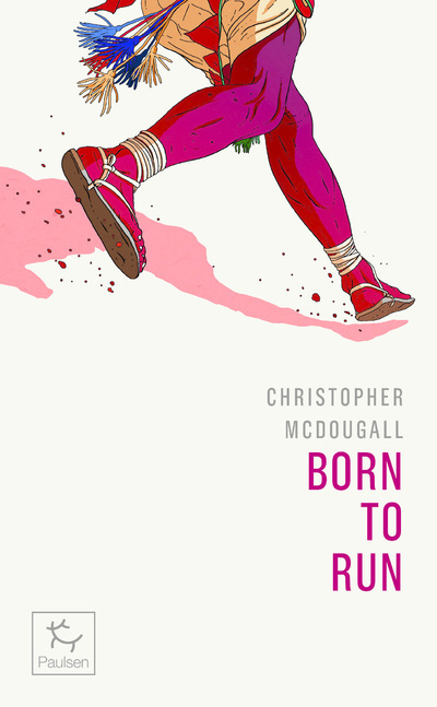Kniha Born to run Christopher McDougall