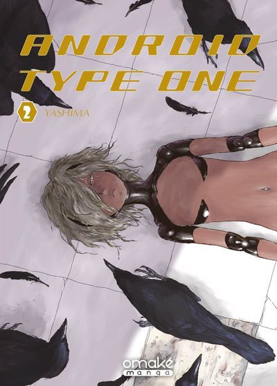 Knjiga Android Type One - Tome 2 (VF) YASHIMA