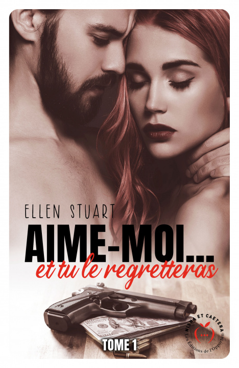 Carte Aime-moi... et tu le regretteras - Tome 1 Stuart