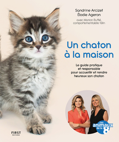 Boek Un chaton à la maison - Le guide pratique et responsable pour acceuillir et rendre heureux son chato collegium