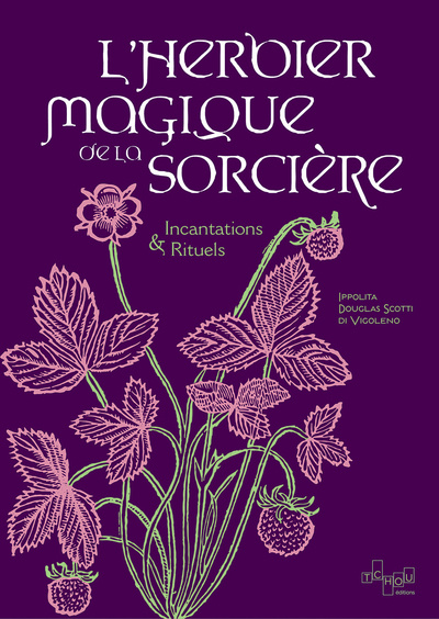 Könyv L'Herbier de la Sorcière - Guérisons, sortilèges & divination Aurora Kane