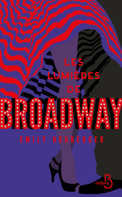 Buch Les Lumières de Broadway Emily Neuberger